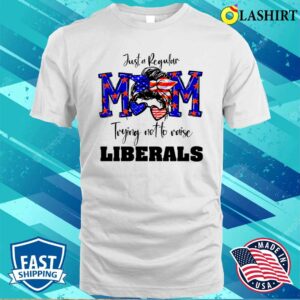 Republican Mom Shirt For Trump Support Mother’s Day, Conservative Maga T Shirt