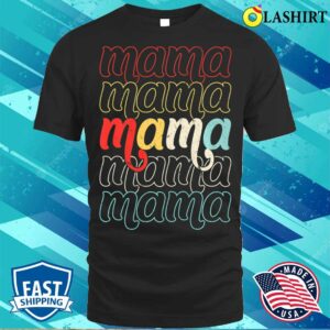 Vintage Mothers Day Mom Mommy Mama Costume T Shirt 3