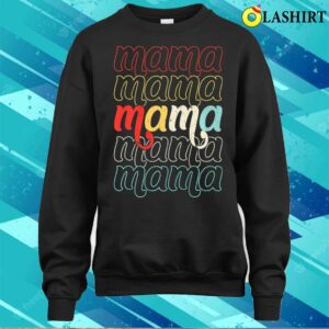 Vintage Mothers Day Mom Mommy Mama Costume T Shirt 4