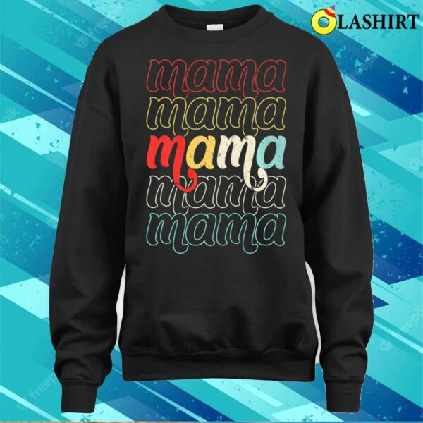 Vintage Mother’s Day Mom Mommy Mama Costume T-Shirt