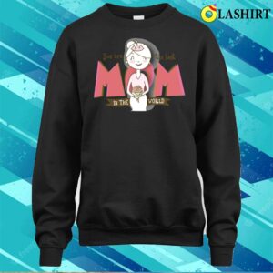 You Are Mom The Best Mothers Day T shirt 4