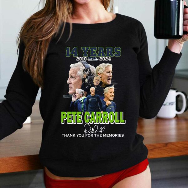 14 Years 2010 – 2024 Pete Carroll Thank You For The Memories T-shirt