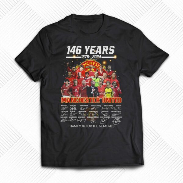 146 Years 1878 – 2024 Manchester United Thank You For The Memories T-shirt