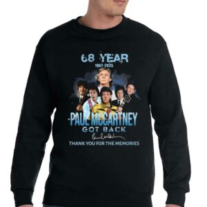 68 Year 1957-2025 Paul Mccartney Got Back Thank You For The Memories T-shirt 3 68 Year 1957 2025 Paul Mccartney Got Back Thank You For The Memories T shirt 4