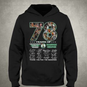 78 Years Of The Greatest Nba Teams Boston Celtics Thank You For The Memories T-shirt 2 78 Years Of The Greatest Nba Teams Boston Celtics Thank You For The Memories T shirt 3
