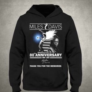 80th Anniversary 1944 2024 Miles Davis Thank You For The Memories T shirt 3