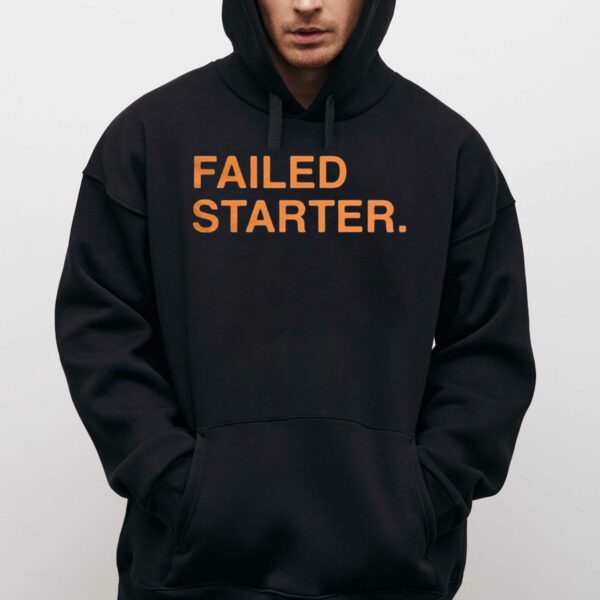 Andrew Chafin Failed Starter Hoodie