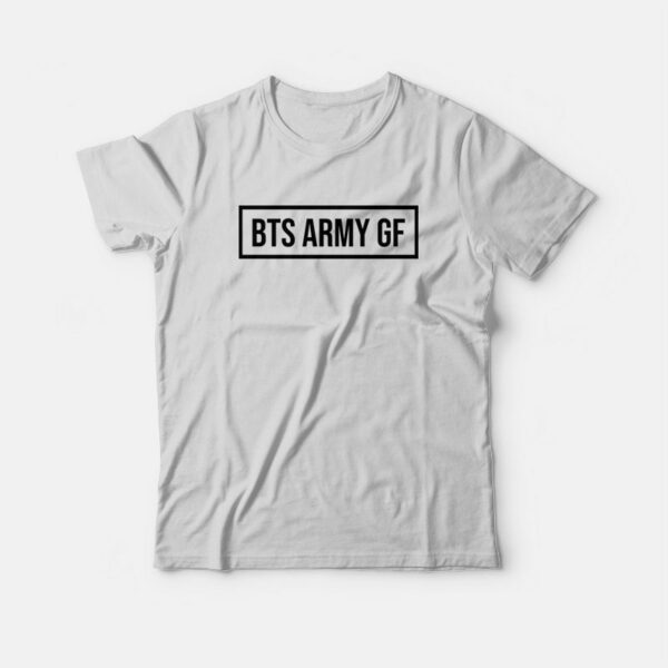 BTS Army Gf T-Shirt
