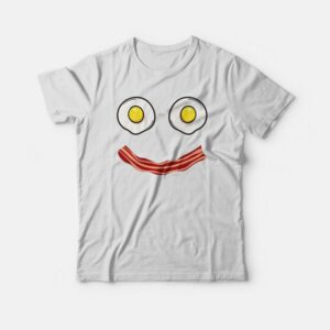 Bacon and Egg Funny T shirt 3