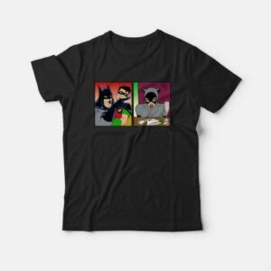 Batman Yelling At Catwoman T-shirt 3 Batman Yelling At Catwoman T shirt 4