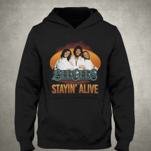 Bee Gees Stayin Alive Fan Love T shirt 3