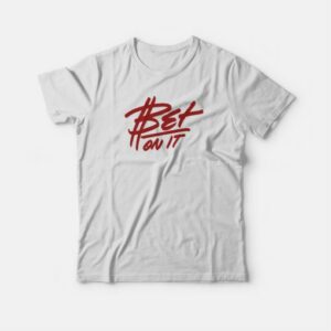 Bet On It Graphic T-shirt 3 Bet On It Graphic T shirt 4