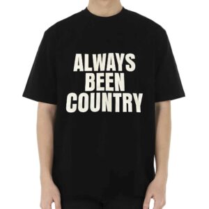 Beyonc Cowboy Carter Always Been Country Shirt