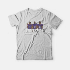 Big Truss T-Shirt Lamar Jackson Mark Ingram Marquise Brown
