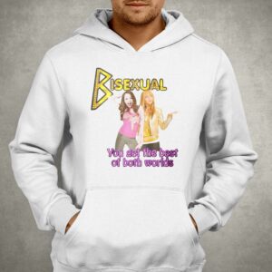 Bisexual You Get The Best Of Both Worlds Hannah Montana Shirt 2 Bisexual You Get The Best Of Both Worlds Hannah Montana Shirt 3