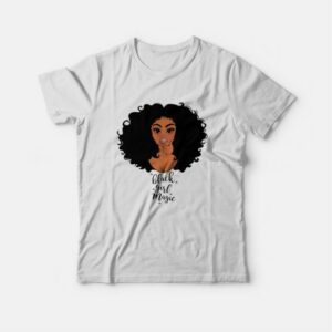 Black Girl Magic Black Woman T-shirt 3 Black Girl Magic Black Woman T shirt 4