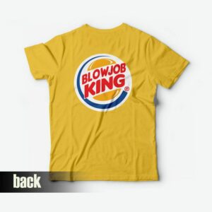 Blowjob King Parody Back T-Shirt
