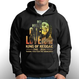 Bob Marley One Love King Of Reggae 1945 2024 Thank You For The Memories T shirt 3
