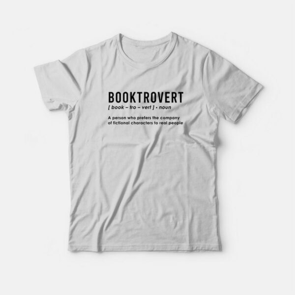 Booktrovert Definition Book Lover T-Shirt