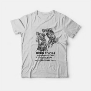 Born to Ora World is a Stand Punch Em All 1988 I am Prison Man T Shirt 4