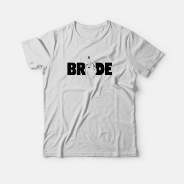 Bride Tribe Ring Finger T-Shirt