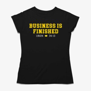 Business Is Finished Michigan Sweatshirt