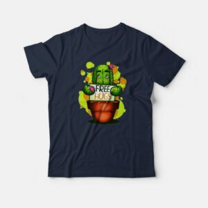 Cactus Free Hugs Funny T-shirt Cactus Free Hugs Funny T-shirt