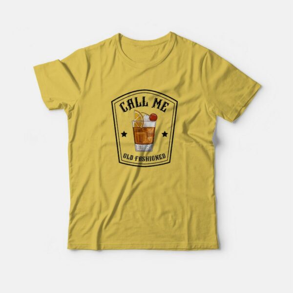 Call Me Old Fashioned T-shirt Vintage