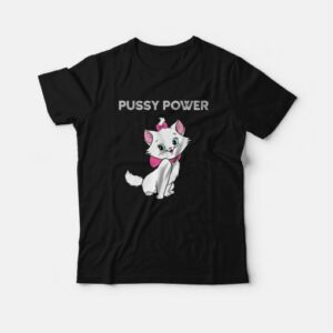 Cat Pussy Power T-Shirt 2 Cat Pussy Power T Shirt 3