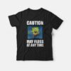 Caution May Floss At Any Time Spongebob T-shirt