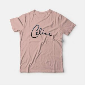 Celine Dion Signature T-Shirt 3 Celine Dion Signature T Shirt 4