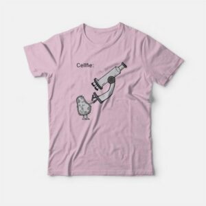 Cellfie Funny Science Biology T-Shirt 3 Cellfie Funny Science Biology T Shirt 4