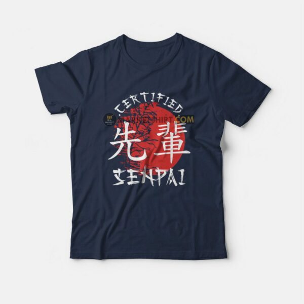 Certified Senpai Japanese T-Shirt