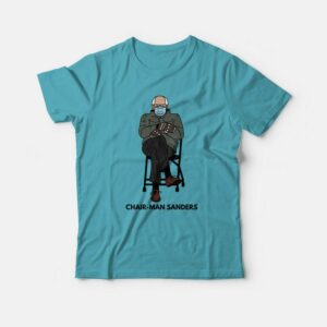 Chairman Sanders T-shirt 2 Chairman Sanders T shirt 3