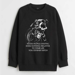 Chaos Marine Trans People Existing Does Nothing Negative To Your Life You Cry Baby Bitch Shirt 3 Chaos Marine Trans People Existing Does Nothing Negative To Your Life You Cry Baby Bitch Shirt 4