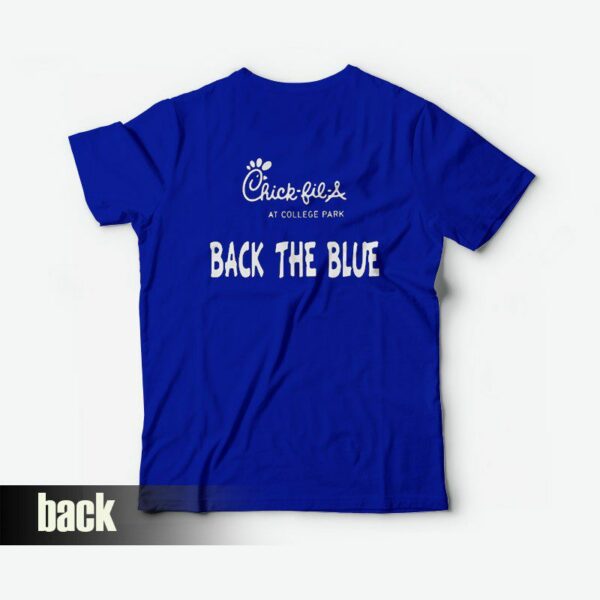Chick Fil a Back the Blue T-Shirt