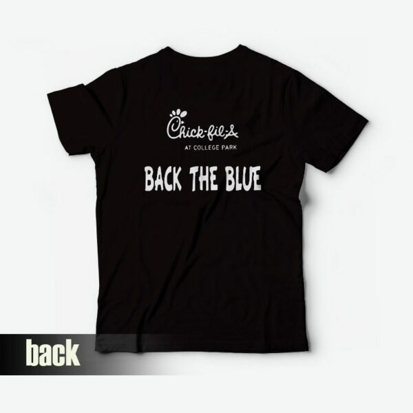 Chick Fil a Back the Blue T-Shirt