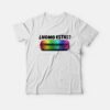 Chipotle 2019 Pride Homo Estas T-Shirt