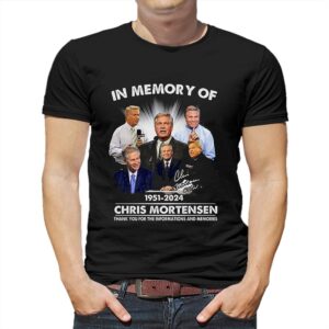 Chris Mortensen In Memory Of 1951-2024 Thank You For The Informations And Memories T-shirt
