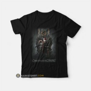 Christmas Is Coming Game Of Thrones T Shirt 2