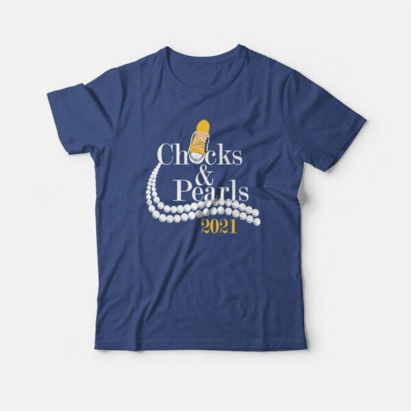 Chucks and Pearls 2021 T-shirt