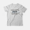 Class Of 2020 Graduation Senior Quarantine T-Shirt
