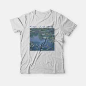 Claude Monet Water Lilies 1906 T-shirt Claude Monet Water Lilies 1906 T-shirt