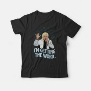 Clinton Baptiste I'm Getting The Word T-Shirt 1 Clinton Baptiste Im Getting The Word T Shirt 2