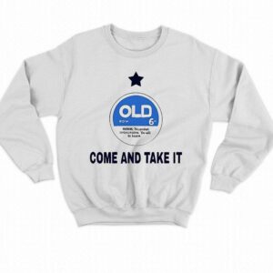 Come And Take It Old Shirt 3 Come And Take It Old Shirt 4