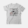 Cow I Nap Periodically T-Shirt