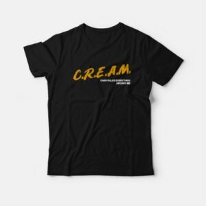 Cream Cash Rules Everything Around Me T Shirt 3