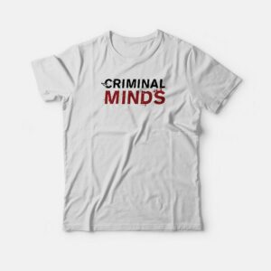 Criminal Minds T-shirt Criminal Minds T-shirt