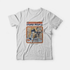 Cure For Stupid People T-Shirt Cure For Stupid People T-Shirt