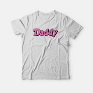 Daddy T-shirt Pink Daddy 2 Daddy T shirt Pink Daddy 3